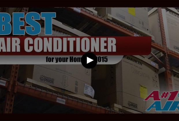 Watch the video about the best air conditioner for your home in 2015