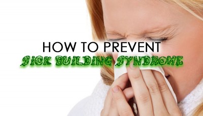 Sick Building Syndrome (SBS)