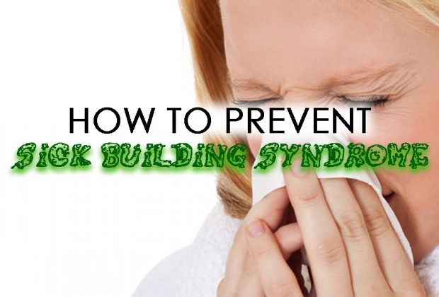 Sick Building Syndrome (SBS)
