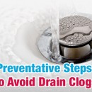 Preventative Steps to Avoid Drain Clogs