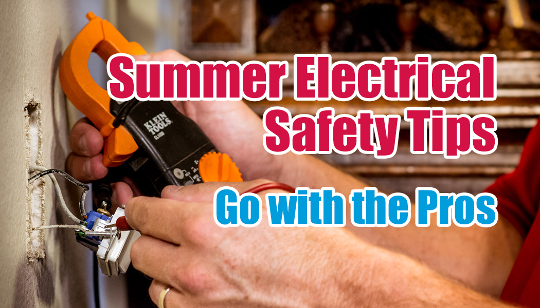 summer electrical safety tips
